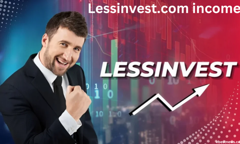 lessinvest.com income