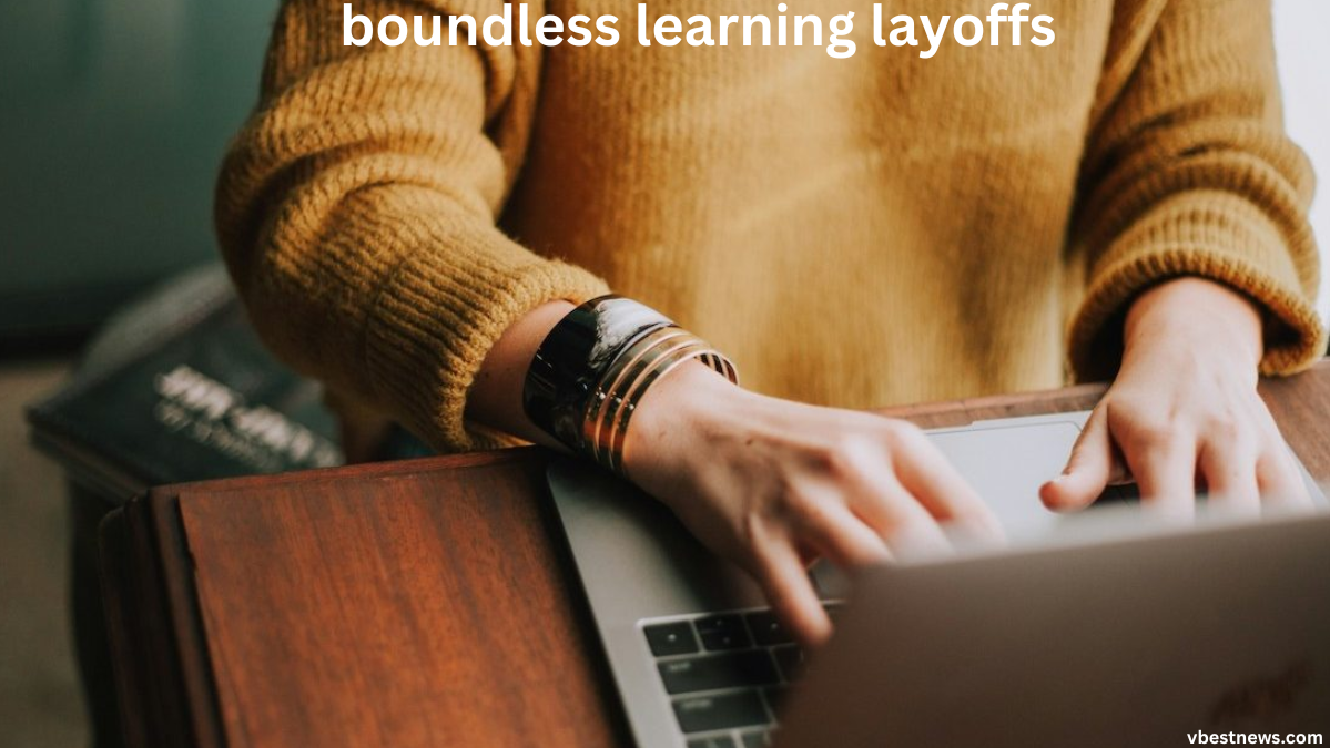 boundless learning layoffs