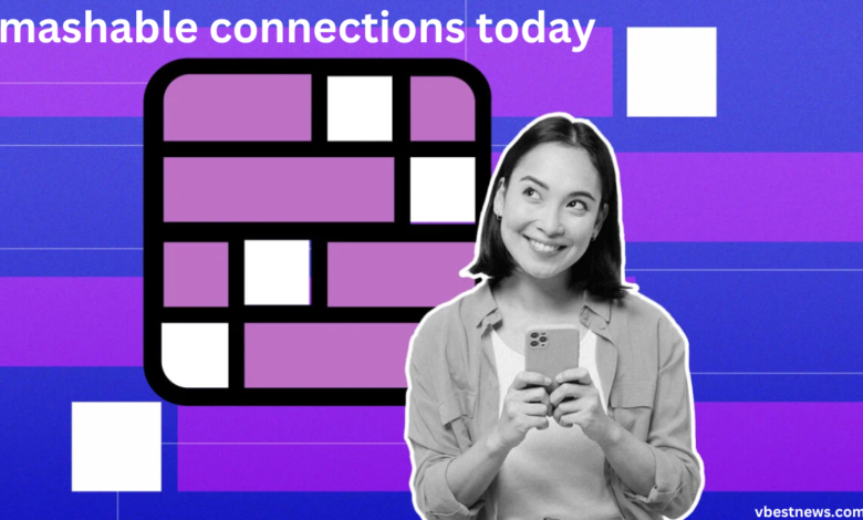 mashable connections today